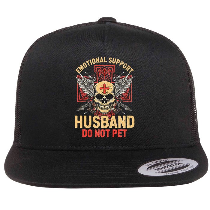 Emotional Support Husband Do Not Pet Funny Man Flatbill Hat