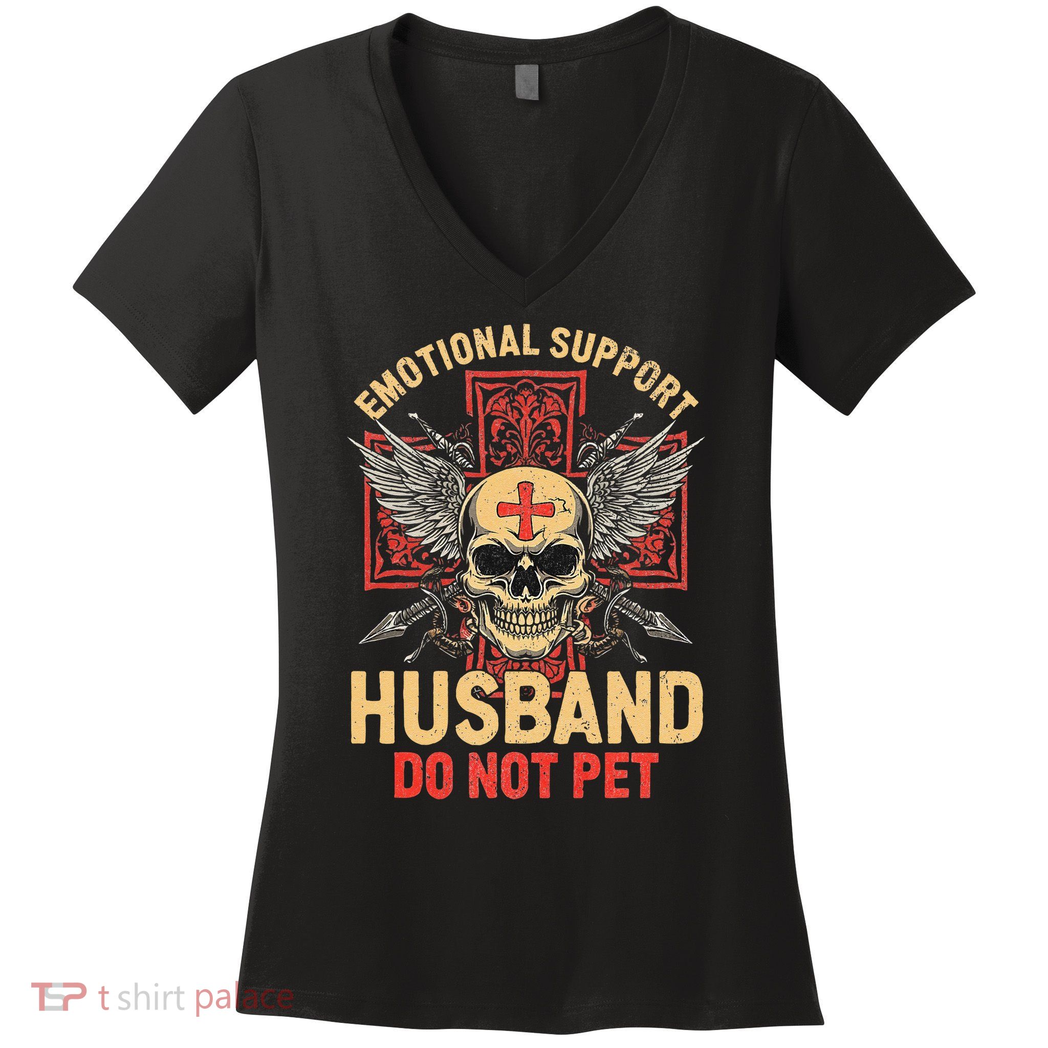 Emotional Support Husband Do Not Pet Funny Man Women's V-Neck T-Shirt