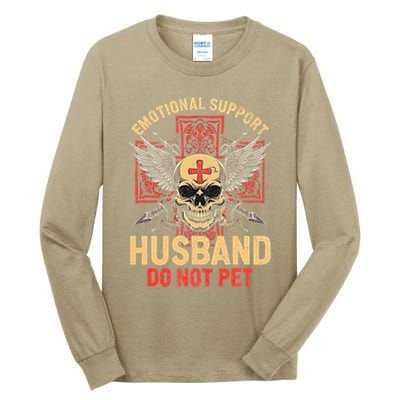 Emotional Support Husband Do Not Pet Funny Man Tall Long Sleeve T-Shirt