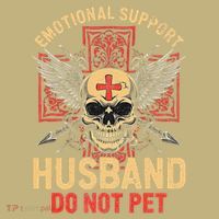 Emotional Support Husband Do Not Pet Funny Man Magnet