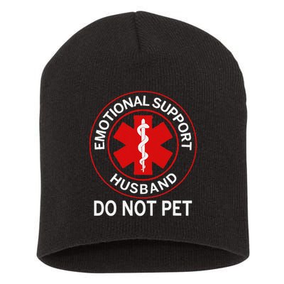 Emotional Support Husband Do Not Pet Short Acrylic Beanie