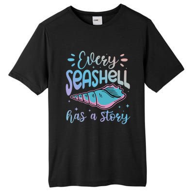 Every Seashell Has A Story Gift Funny Seashell Hunting Lover Great Gift Tall Fusion ChromaSoft Performance T-Shirt