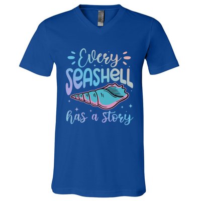 Every Seashell Has A Story Gift Funny Seashell Hunting Lover Great Gift V-Neck T-Shirt