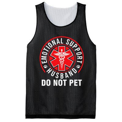 Emotional Support Husband Do Not Pet Funny Quote Sayings Mesh Reversible Basketball Jersey Tank