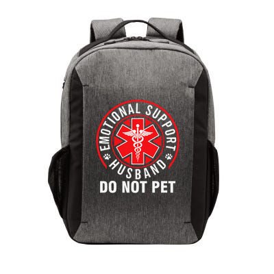 Emotional Support Husband Do Not Pet Funny Quote Sayings Vector Backpack