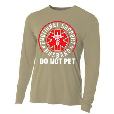 Emotional Support Husband Do Not Pet Funny Quote Sayings Cooling Performance Long Sleeve Crew