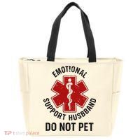 Emotional Support Husband Do Not Pet Zip Tote Bag
