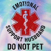 Emotional Support Husband Do Not Pet Legacy Tie Dye Trucker Hat