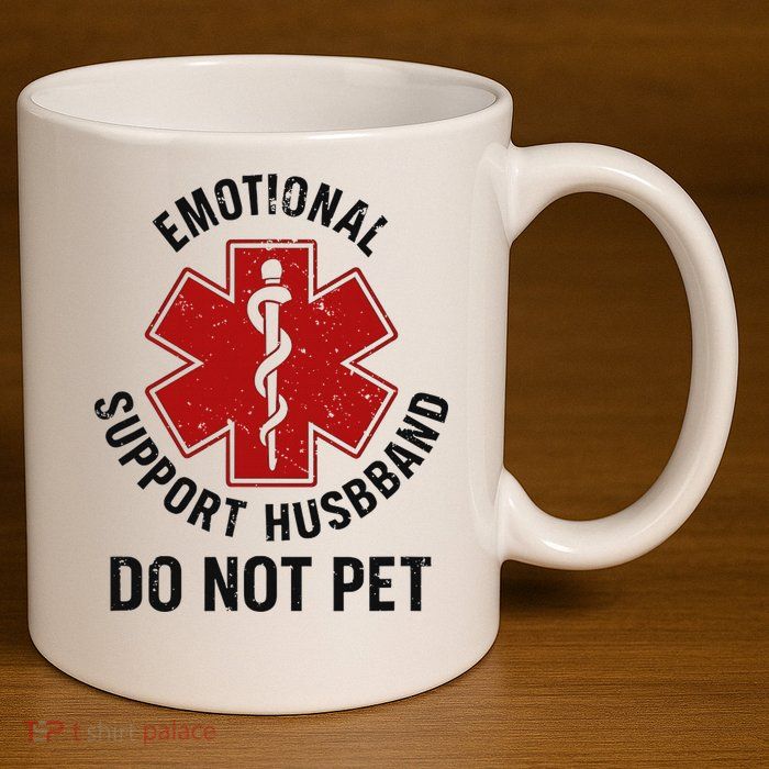 Emotional Support Husband Do Not Pet 11oz C Handle Ceramic Mug
