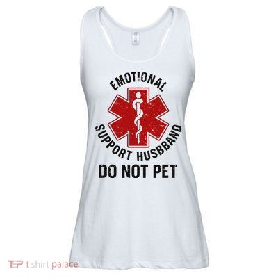 Emotional Support Husband Do Not Pet Ladies Essential Flowy Tank