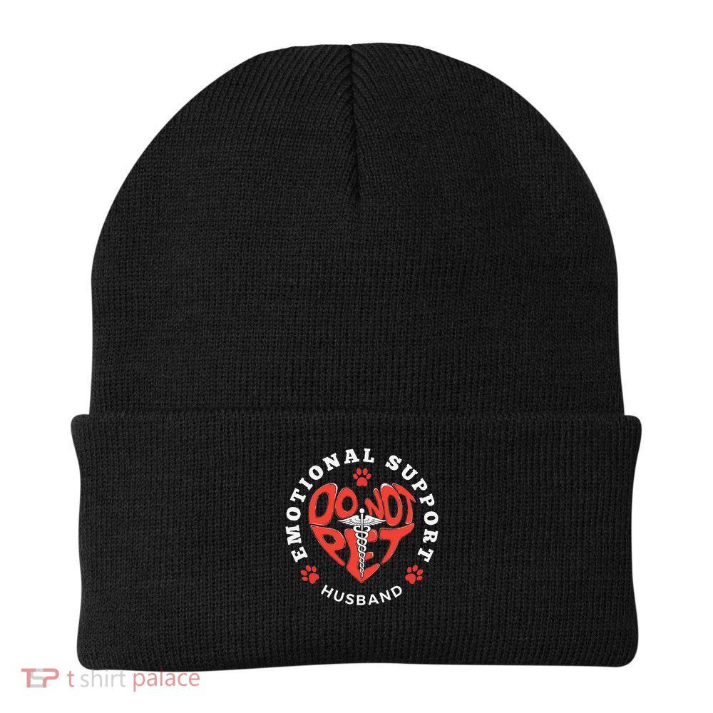 Emotional Support Husband Do Not Pet Best Husband Funny Beanie