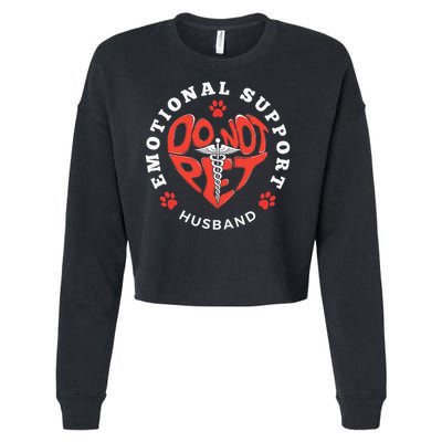Emotional Support Husband Do Not Pet Best Husband Funny Cropped Pullover Crew