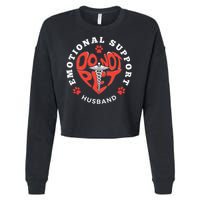 Emotional Support Husband Do Not Pet Best Husband Funny Cropped Pullover Crew