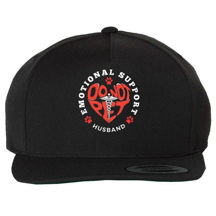 Emotional Support Husband Do Not Pet Best Husband Funny Wool Snapback Cap