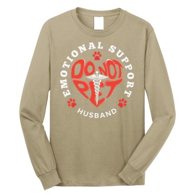 Emotional Support Husband Do Not Pet Best Husband Funny Long Sleeve Shirt