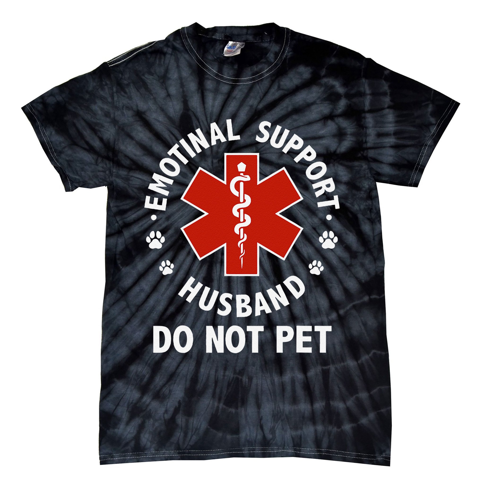Emotional Support Husband Do Not Pet Funny Tie-Dye T-Shirt