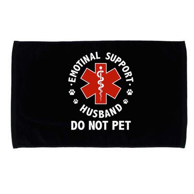 Emotional Support Husband Do Not Pet Funny Microfiber Hand Towel