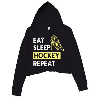 Eat Sleep Hockey Repeat Hockey Lovers Gift Meaningful Gift Crop Fleece Hoodie