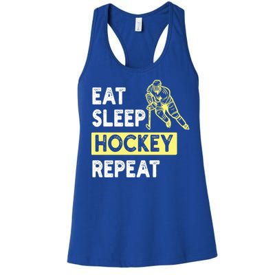 Eat Sleep Hockey Repeat Hockey Lovers Gift Meaningful Gift Women's Racerback Tank