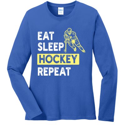 Eat Sleep Hockey Repeat Hockey Lovers Gift Meaningful Gift Ladies Long Sleeve Shirt