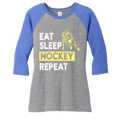 Eat Sleep Hockey Repeat Hockey Lovers Gift Meaningful Gift Women's Tri-Blend 3/4-Sleeve Raglan Shirt