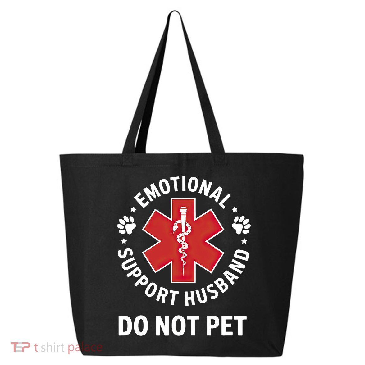 Emotional Support Husband Do Not Pet  25L Jumbo Tote