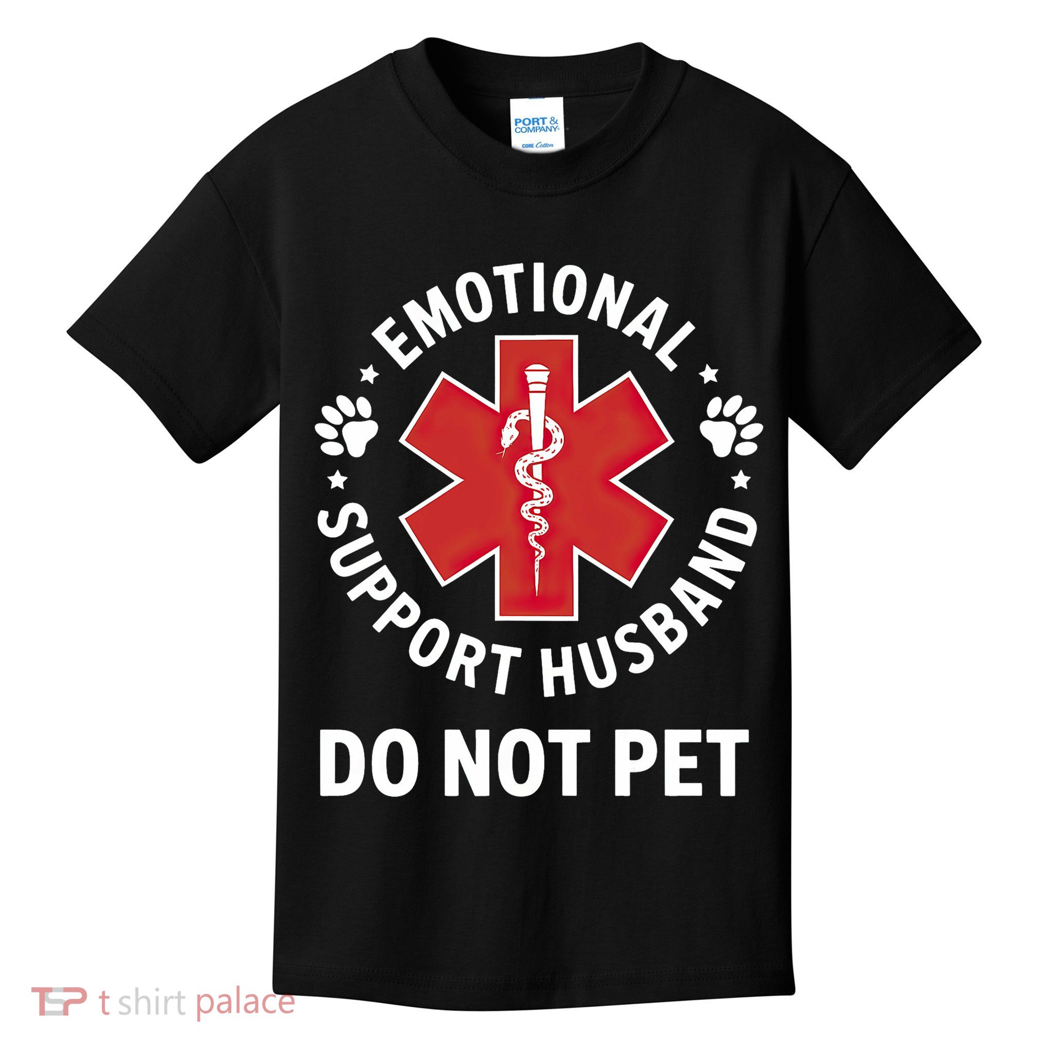 Emotional Support Husband Do Not Pet  Kids T-Shirt