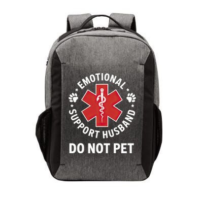 Emotional Support Husband Do Not Pet  Vector Backpack