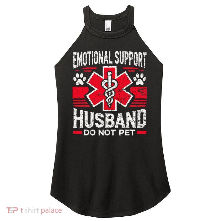 Emotional Support Husband Do Not Pet Vintage Women's Perfect Tri Rocker Tank