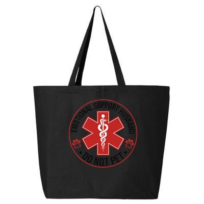 Emotional Support Husband Do Not Pet 25L Jumbo Tote