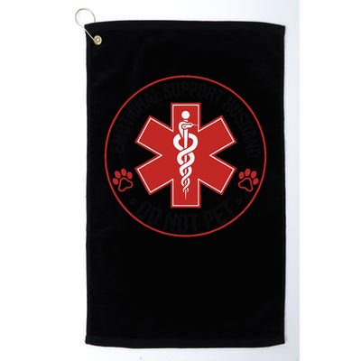 Emotional Support Husband Do Not Pet Golf Towel