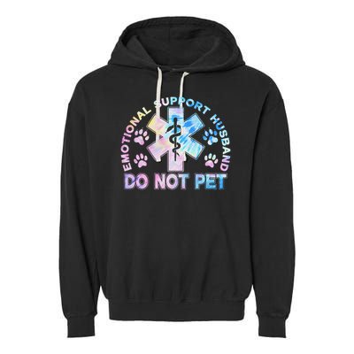 Emotional Support Husband Do Not Pet Tie Dye Garment-Dyed Fleece Hoodie