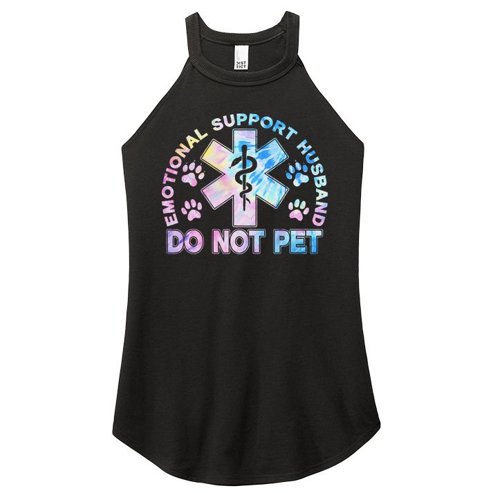 Emotional Support Husband Do Not Pet Tie Dye Women's Perfect Tri Rocker Tank