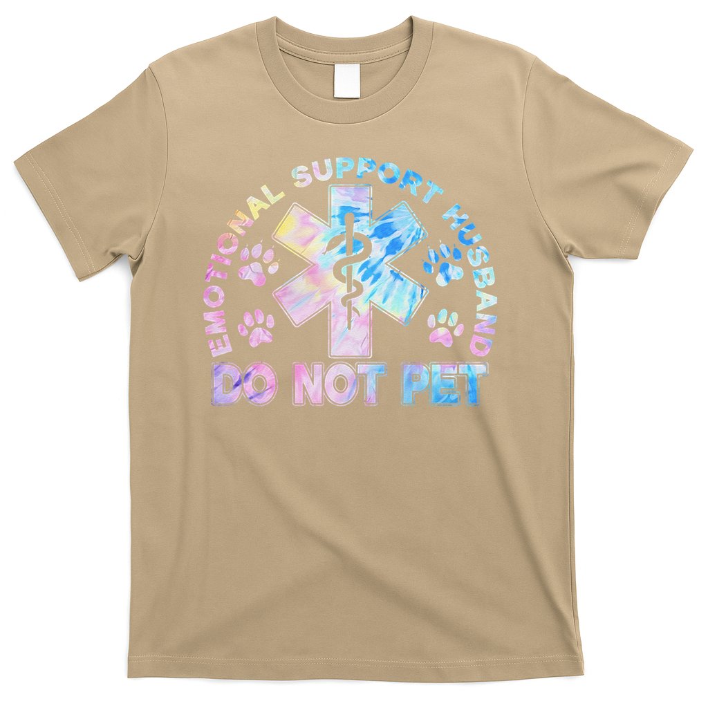 Emotional Support Husband Do Not Pet Tie Dye T-Shirt