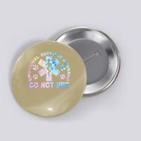 Emotional Support Husband Do Not Pet Tie Dye Button