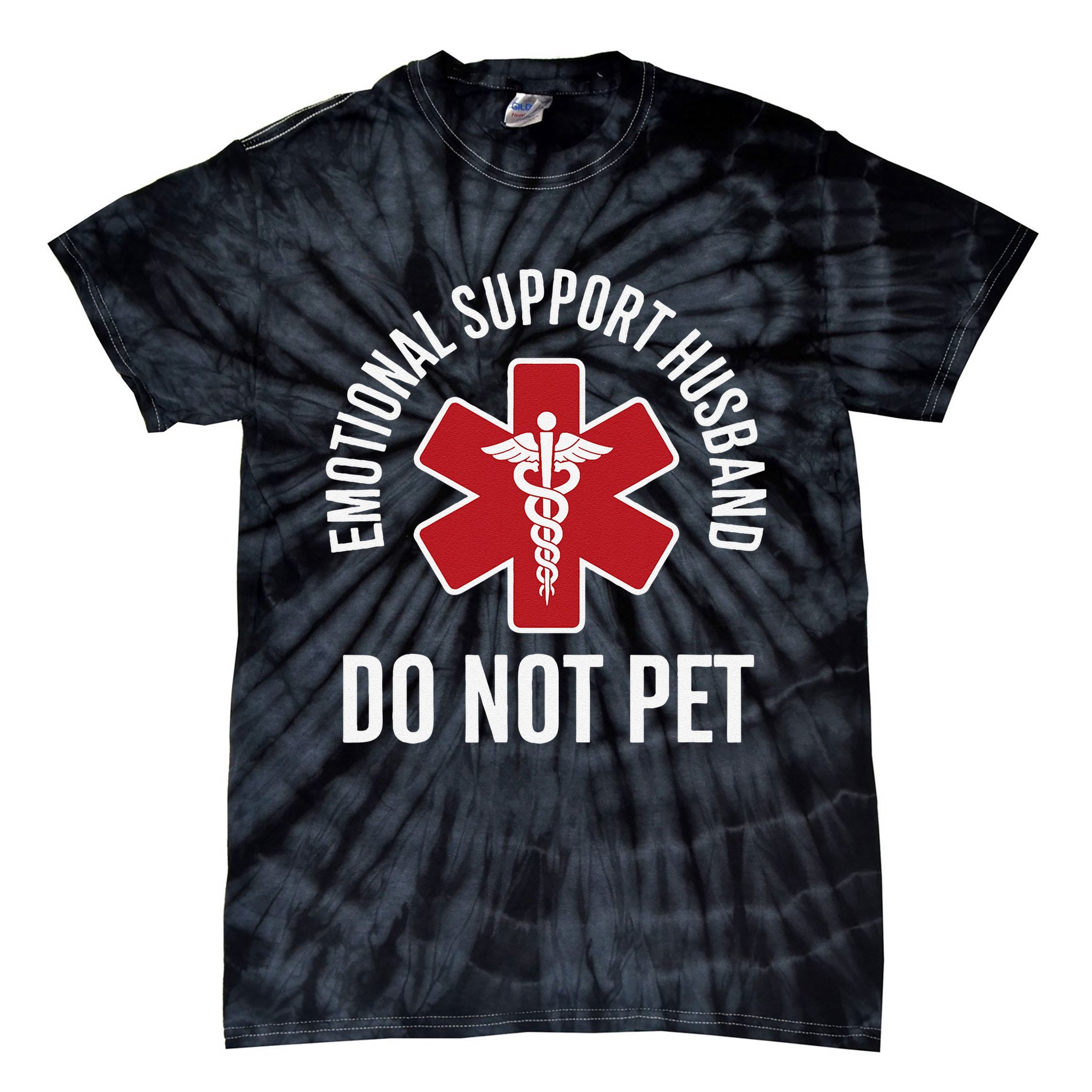 Emotional Support Husband Do Not Pet Tie-Dye T-Shirt