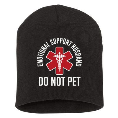 Emotional Support Husband Do Not Pet Short Acrylic Beanie
