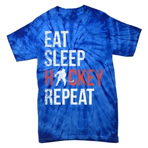 Eat Sleep Hockey Repeat Ice Hockey Gift Tie-Dye T-Shirt