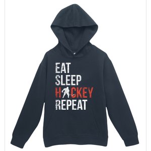 Eat Sleep Hockey Repeat Ice Hockey Gift Urban Pullover Hoodie