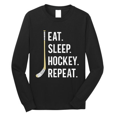 Eat Sleep Hockey Repeat Funny Ice Hockey Long Sleeve Shirt