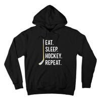 Eat Sleep Hockey Repeat Funny Ice Hockey Tall Hoodie