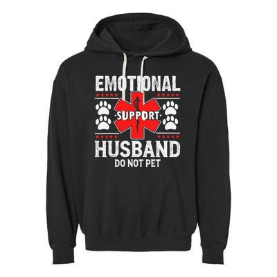 Emotional Support Husband Do Not Pet Garment-Dyed Fleece Hoodie