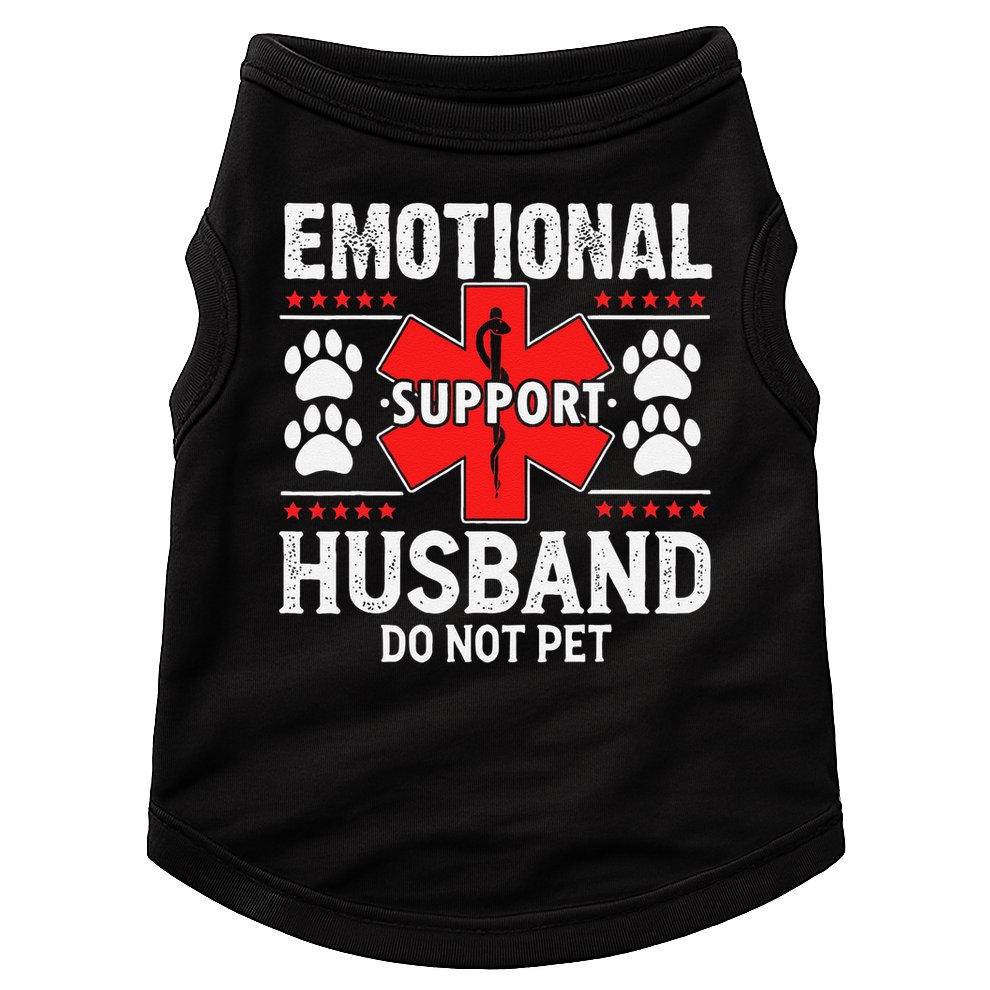 Emotional Support Husband Do Not Pet Doggie Tank