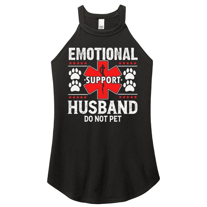 Emotional Support Husband Do Not Pet Women's Perfect Tri Rocker Tank