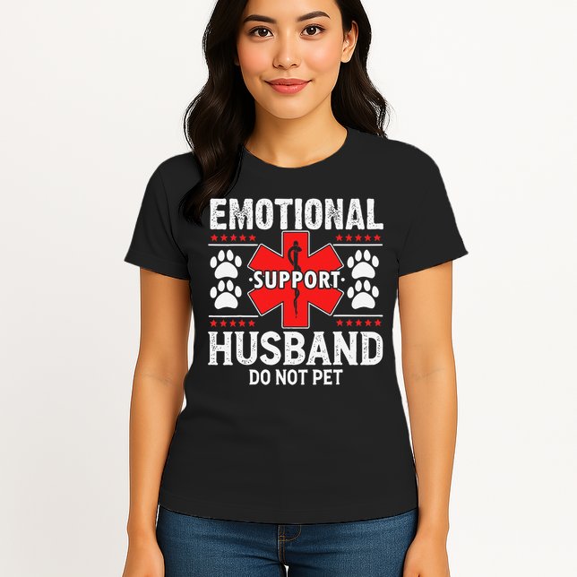 Emotional Support Husband Do Not Pet Womens T-Shirt