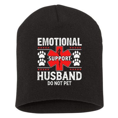 Emotional Support Husband Do Not Pet Short Acrylic Beanie