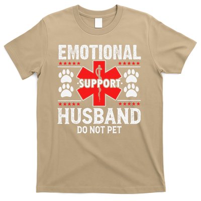 Emotional Support Husband Do Not Pet T-Shirt