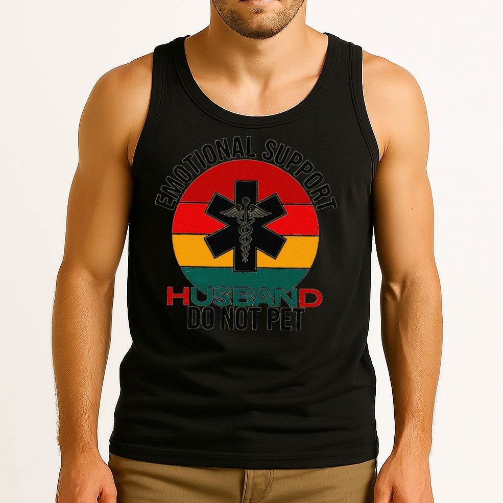 Emotional Support Husband Do Not Pet Funny women Tank Top