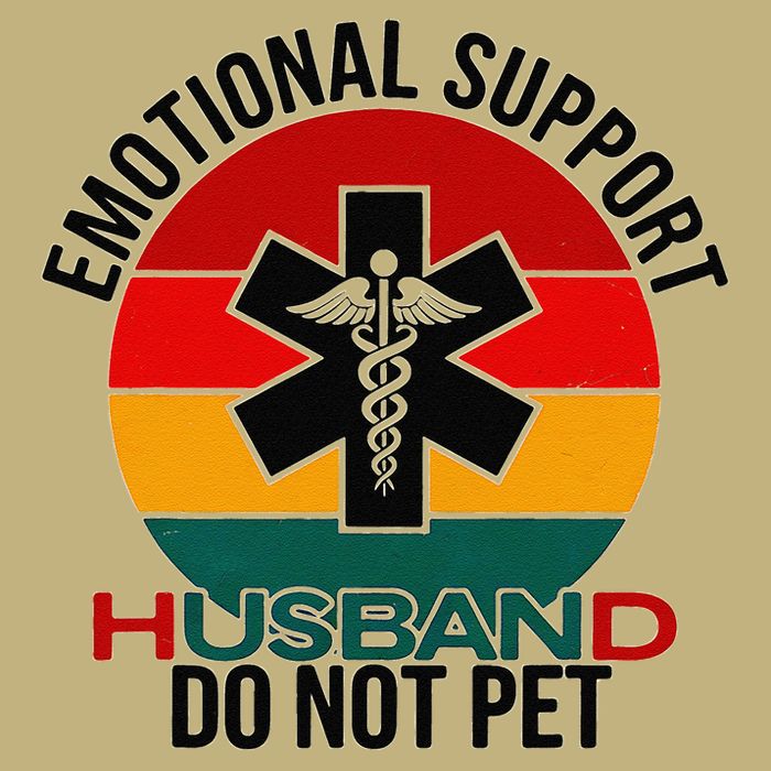 Emotional Support Husband Do Not Pet Funny women T-Shirt