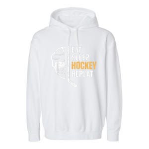 Eat Sleep Hockey Repeat Hockey Funny Ice Hockey Garment-Dyed Fleece Hoodie